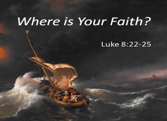 Where is Your Faith?
